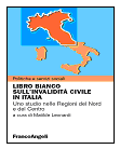 Immagine della copertina del volume Libro bianco sull'invalidit civile in Italia